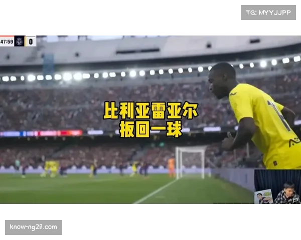 比利亚雷亚尔领先两球险遭翻车,防守专注度下滑敲响警钟 比利亚雷亚尔领先两球险遭翻车,防守专注度下滑敲响警钟